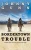 Bordertown Trouble (Snake and the Dog-Man)
