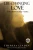 Life-Changing Love: A novel about dating, courtship, family, and faith. (West Brothers)