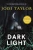 Dark Light (Elizabeth Cage)