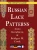 Russian Lace Patterns - 9781648370267