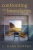 Confronting the Boundaries: short stories, real and unreal - 9781643884035
