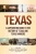 Texas: A Captivating Guide to the History of Texas and Texas Rangers - 9781647488239