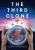 The Third Clone - 9781662403897