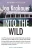 Into the Wild