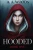 Hooded: Book One