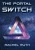 The Portal Switch
