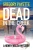 Dead in the Creek