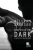 Shapes in the Dark