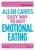 Allen Carr's Easy Way to Quit Emotional Eating: Set yourself free from binge-eating and comfort-eating
