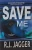 Save Me - 9781937888428