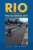 Rio - the Ultimate City