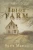 Idiot Farm - 9781952474200