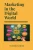 Marketing in a Digital World