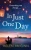 In Just One Day - 9781802802054