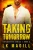 Taking Tomorrow - 9781950928156