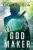 God Maker : Eric Swan Thriller #3