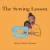 The Sewing Lesson - 9781947626522
