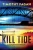 Kill Tide : A Pepper Ryan Thriller