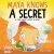 Maya Knows a Secret - 9781735439914
