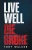 Live Well, Die Broke - 9781734426700