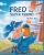 Fred The Super Friend - 9781734732115