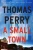 A Small Town