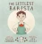 The Littlest Barista (Hardback)