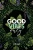Good Vibes Only Journal (9781735034607)