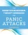 The Cognitive Behavioral Therapy Workbook for Panic Attacks