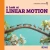 A Look at Linear Motion