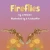Fireflies (9781734660616)
