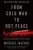 From Cold War to Hot Peace: An American Ambassador in Putin's Russia