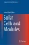 Solar Cells and Modules
