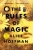 The Rules of Magic: A Novel (1) (The Practical Magic Series)