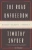 The Road to Unfreedom: Russia, Europe, America