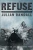 Refuse: Poems (Pitt Poetry Series)