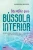 Encontre Sua Bussola Interior (Portuguese Edition)