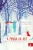 A Menina da Neve (Portuguese Edition)