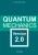 Quantum Mechanics: Version 2.0