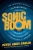 Sonic Boom : The Impossible Rise Of Warner Bros. Records, From Hendrix To Fleetwood Mac To Madonna To Prince