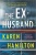 The Ex-Husband - 9781525811609