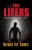 The Lifers, The Dmitry Chronicles - Part I