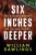 Six Inches Deeper: The Disappearance of Hellen Hanks
