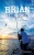 Brian : The Son
