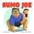 Sumo Joe