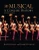 Musical, The, Second Edition : A Concise History