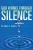God Works Thru Silence