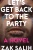 Let'S Get Back To The Party