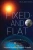 Fixed And Flat: Scriptural Support And Scientific Evidence