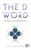 The D Word